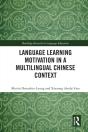 Language Learning Motivation In A Multilingual Chinese Context - Preview