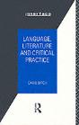 Language, Literature And Critical Practice - Preview