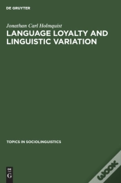 Capa do artigo Language Loyalty And Linguistic Variation