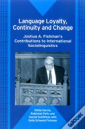 Language Loyalty, Continuity And Change