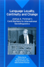 Language Loyalty, Continuity And Change - Preview