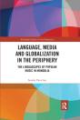 Language, Media And Globalization In The Periphery - Preview