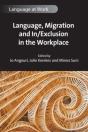 Language, Migration And In/Exclusion In The Workplace - Preview