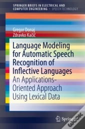 Language Modeling For Automatic Speech Recognition Of Inflective Languages