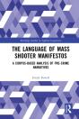 Language Of Mass Shooter Manifestos - Preview