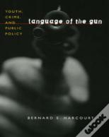 Language Of The Gun