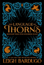Language Of Thorns - Preview