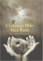 Language Older Than Words - Preview