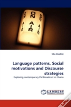 Capa do artigo Language Patterns, Social Motivations And Discourse Strategies