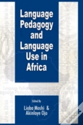 Language Pedagogy And Language Use In Af