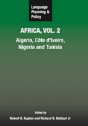 Language Planning And Policy In Africa, Vol. 2 - Preview
