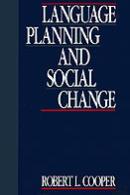 Language Planning And Social Change