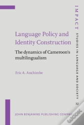 Language Policy And Identity Construction
