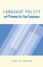 Language Policy And Planning For Sign Languages - Preview