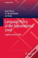Language Policy At The Supranational Level