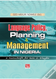 Language Policy, Planning And Management In Nigeria