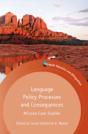 Language Policy Processes And Consequences - Preview
