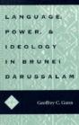 Language, Power, And Ideology In Brunei Darussalam - Preview