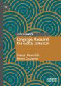 Language, Race And The Global Jamaican - Preview