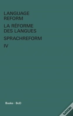 Capa do artigo Language Reform - La R Forme Des Langues - Sprachreform / Language Reform - La R Forme Des Langues - Sprachreform Volume Iv