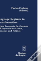 Language Regimes In Transformation