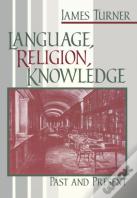 Language, Religion, Knowledge