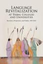 Language Revitalization At Tribal Colleges And Universities - Preview
