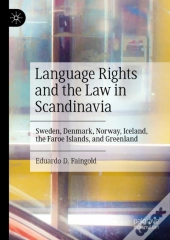 Language Rights And The Law In Scandinavia
