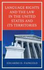 Language Rights And The Law In The United States And Its Territories - Preview