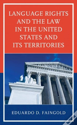 Capa do artigo Language Rights And The Law In The United States And Its Territories