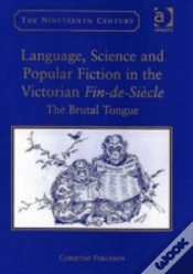 Capa do artigo Language, Science And Popular Fiction In The Victorian Fin-De-Siecle