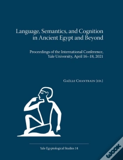 Capa do artigo Language, Semantics, And Cognition In Ancient Egypt And Beyond