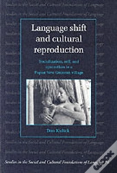 Language Shift And Cultural Reproduction