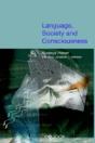 Language, Society And Consciousness - Preview
