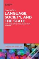 Language, Society, And The State