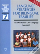 Language Strategies For Bilingual Families