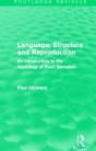 Language, Structure And Reproduction (Routledge Revivals) - Preview