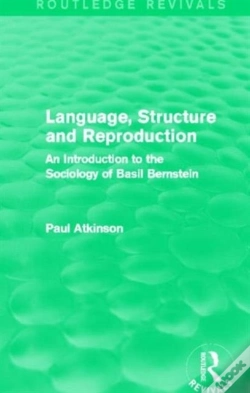 Capa do artigo Language, Structure And Reproduction (Routledge Revivals)