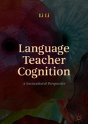Language Teacher Cognition - Preview