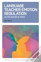 Language Teacher Emotion Regulation