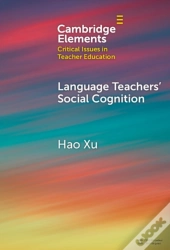Language Teachers' Social Cognition