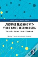 Language Teaching With Video-Based Technologies