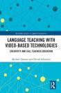 Language Teaching With Video-Based Technologies - Preview