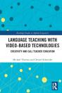 Language Teaching With Video-Based Technologies - Preview