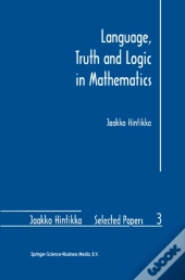 Language, Truth And Logic In Mathematics