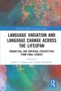 Language Variation And Language Change Across The Lifespan - Preview