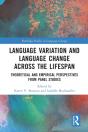 Language Variation And Language Change Across The Lifespan - Preview