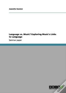 Capa do artigo Language Vs. Music? Exploring Music'S Links To Language