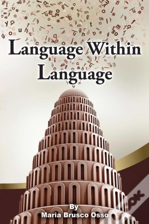 Language Within Language