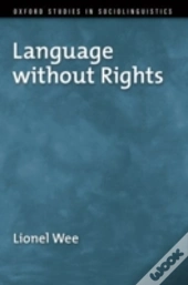 Language Without Rights